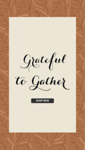 Grateful to Gather   Thanksgiving Collection Banner ad